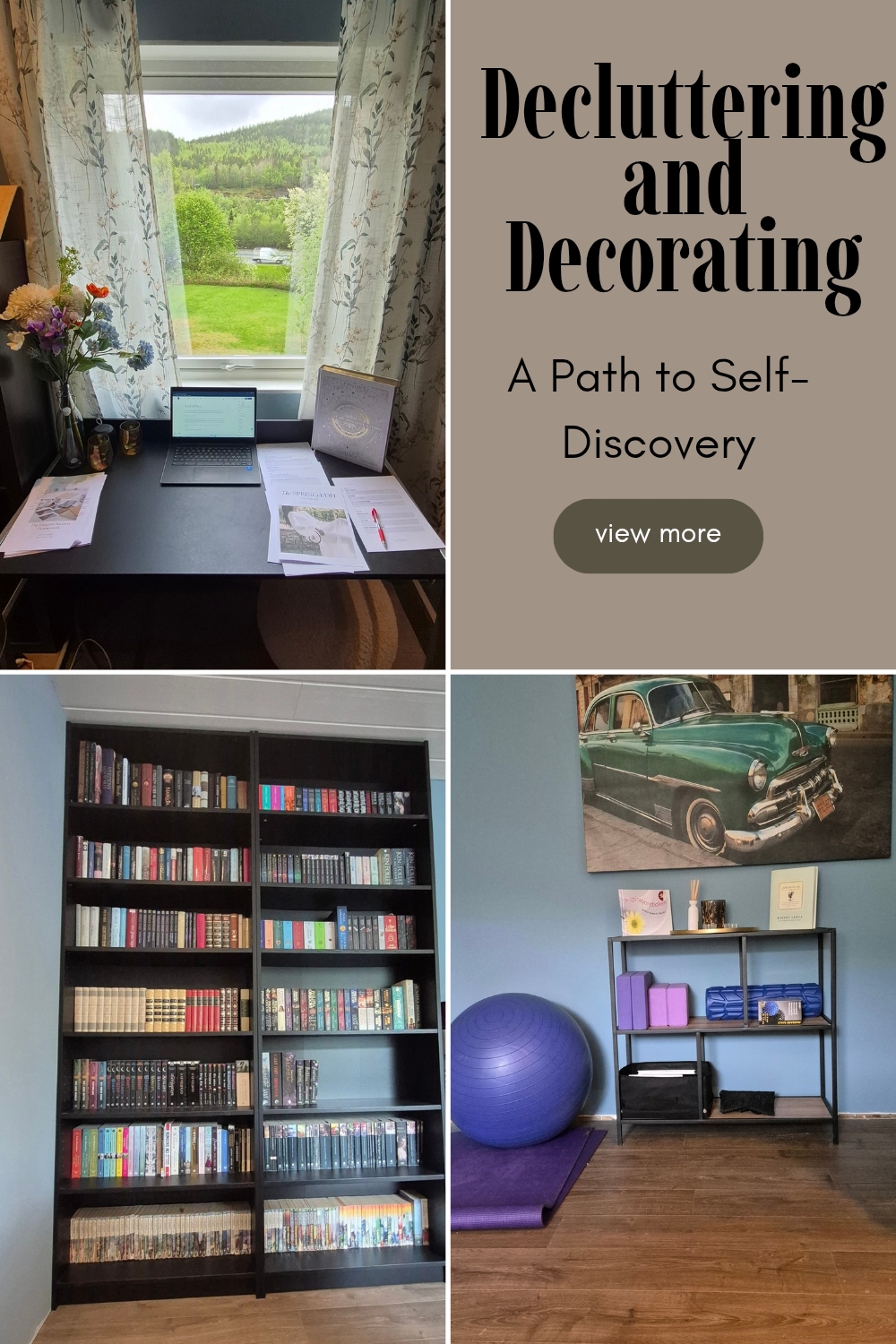 Decluttering and Decorating: A Path to Self-Discovery